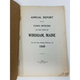 Annual Report Town Officers of Windham Maine February 1 1929 Cumberland County