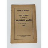 Annual Report Town Officers of Windham Maine February 1 1922 Cumberland County