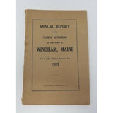 Annual Report Town Officers of Windham Maine February 1 1923 Cumberland County