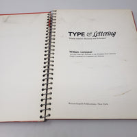 Type & Lettering Spiral Bound Book 4th Edition Revised Enlarged Longyear 1974