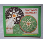 Patchwork Made Easy Book Peigi Martin & Susan Young How-To Quilting Patterns PB