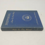 Vintage Phippsburg Fair To The Wind A Chronicle of Early America Hardcover Book