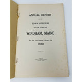 Annual Report Town Officers of Windham Maine February 1 1930 Cumberland County