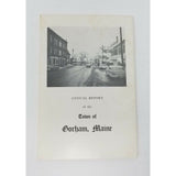 Annual Report of The Town of Gorham Maine December 31 1966 Cumberland County