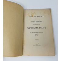 Annual Report Town Officers of Windham Maine February 1 1932 Cumberland County