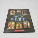 The Ancient Kushites Scholastic Liz Sonneborn Hardcover Picture Book 1st Edition