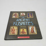 The Ancient Kushites Scholastic Liz Sonneborn Hardcover Picture Book 1st Edition