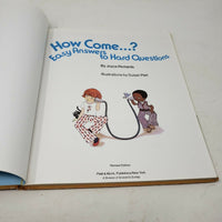 How Come? Easy Answers to Hard Questions Joyce Richards Vintage Hardcover Book