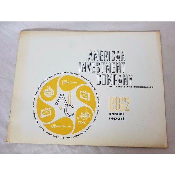 1962 American Investment Company Annual Report Shareholders Financial Statement