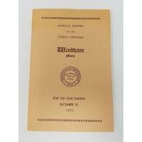 Annual Report Town Officers of Windham Maine December 1 1971 Cumberland County