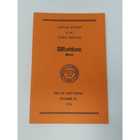 Annual Report Town Officers of Windham Maine December 1 1974 Cumberland County