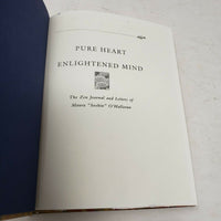 Pure Heart Enlightened Mind Zen Journal and Letters of Maura "Soshin" O'Halloran