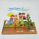 How Come? Easy Answers to Hard Questions Joyce Richards Vintage Hardcover Book