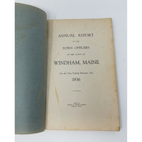 Annual Report Town Officers of Windham Maine February 10 1936 Cumberland County
