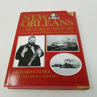 New Orleans A Pictorial History Book Hardcover Dust Jacket Leonard V. Hubbard HC