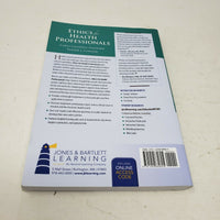 Ethics for Health Professionals by Valerie J. Connor and Carla Caldwell Stanford