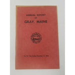 Annual Report Town Municipal Officers of Gray Maine 1963 Cumberland County Book