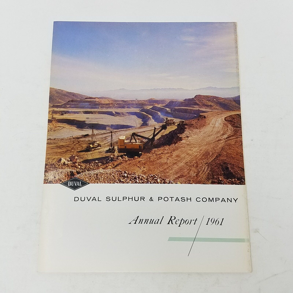 1961 Duval Sulphur & Potash Co Annual Report Shareholders Year End Financials