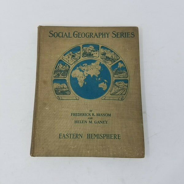 Social Geography Series Eastern Hemisphere Vintage Hardcover School Textbook