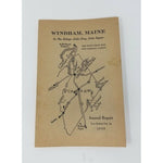 Annual Report Town Officers of Windham Maine 1939 Cumberland County Sebago Lakes