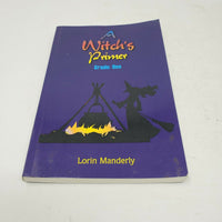 A Witch's Primer: Chapter One By Lorin Manderly Paperback Wiccan Witchcraft Book