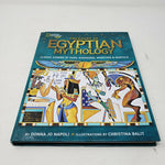 Treasury of Egyptian Mythology Stories of Gods Goddesses Monsters & Mortals Book